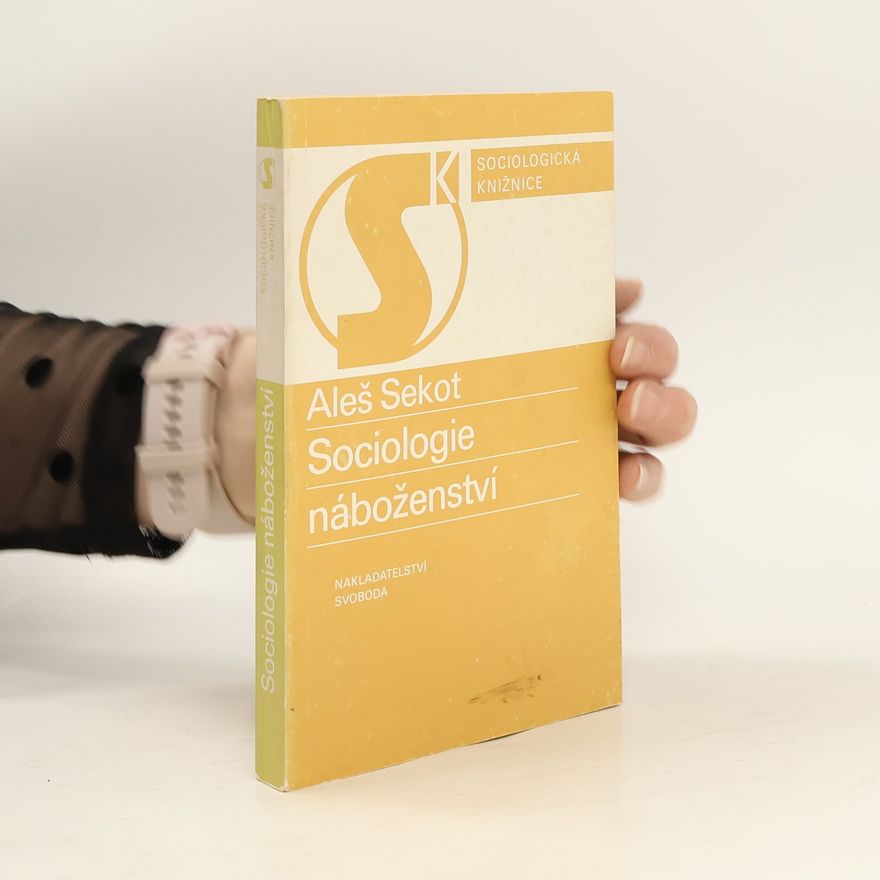 Aleš Sekot Sociologie náboženství