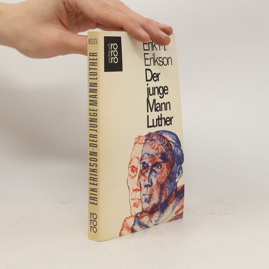 Erik H. Erik Homburger Erikson Der junge Mann Luther