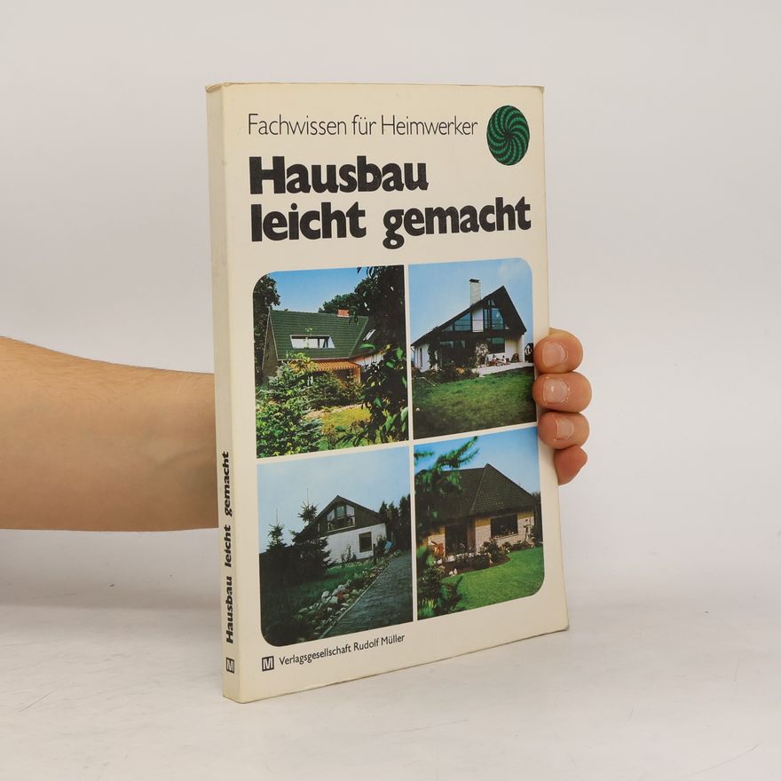 Werner Dittmer Hausbau leicht gemacht