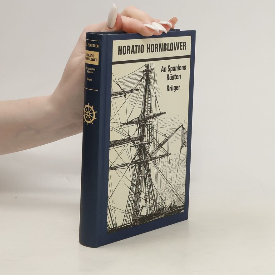C. S. Forester Das abenteuerliche Leben des Horatio Hornblower VI.