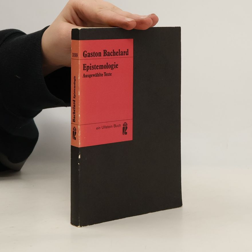 Gaston Bachelard Epistemologie
