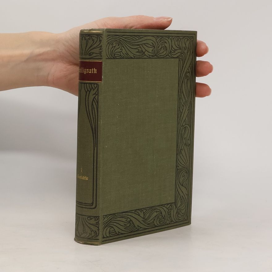 Ferdinand Freiligrath Freiligraths Werke 1