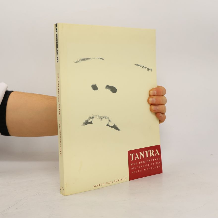 Margot Anand Tantra, Weg der Ekstase