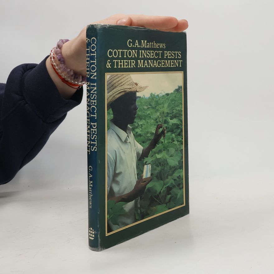 G. A. Matthews Cotton Insect Pests and Their Management