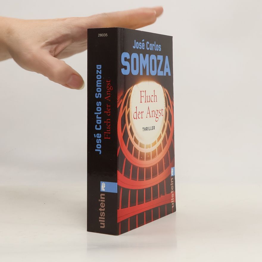 José Carlos Somoza Fluch der Angst