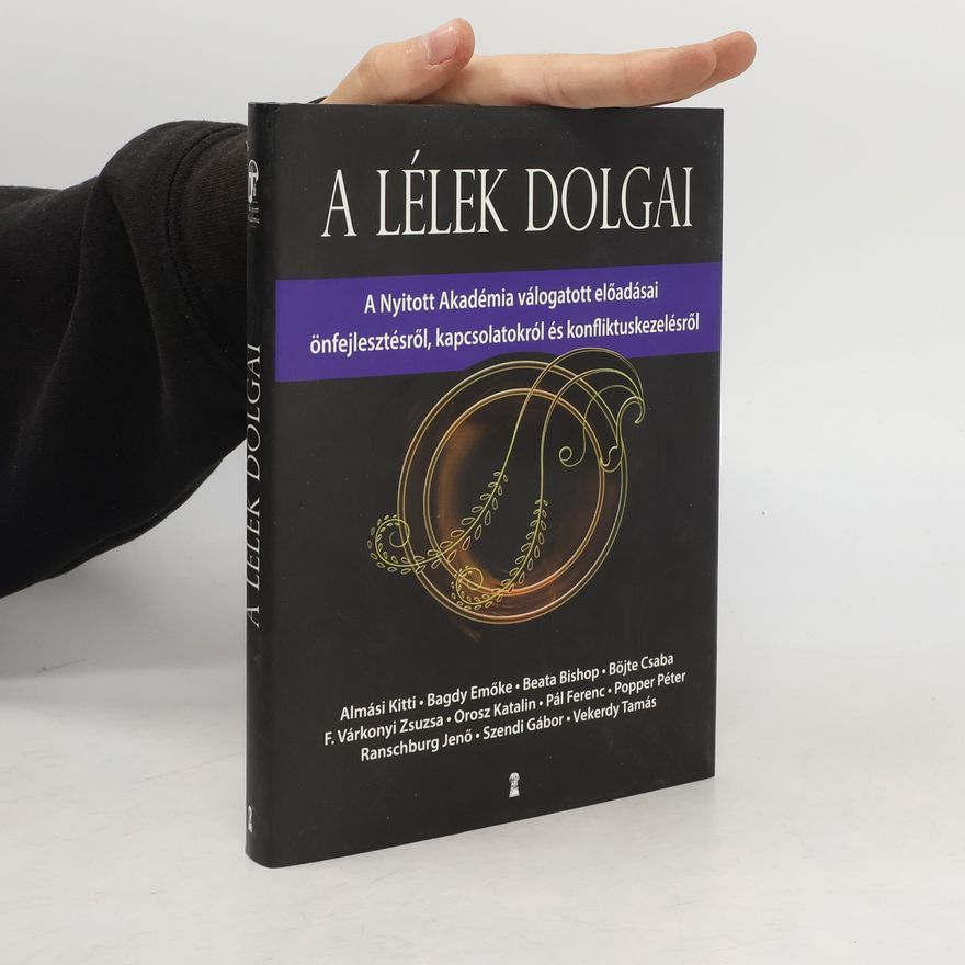 Pál Ferenc Nyitott Akadémia: A lélek dolgai