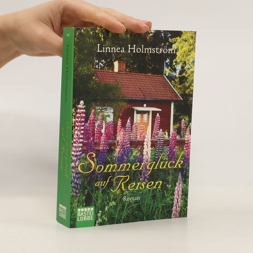 Linnea Holmström Sommerglück auf Reisen