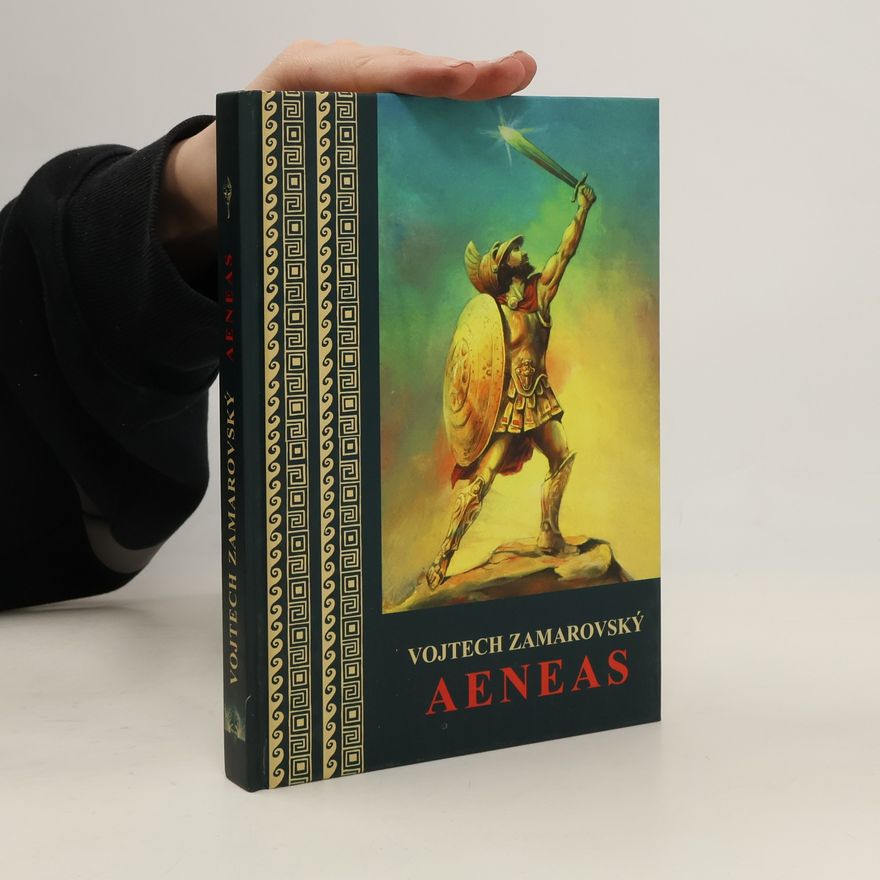 Vojtěch Zamarovský Aeneas