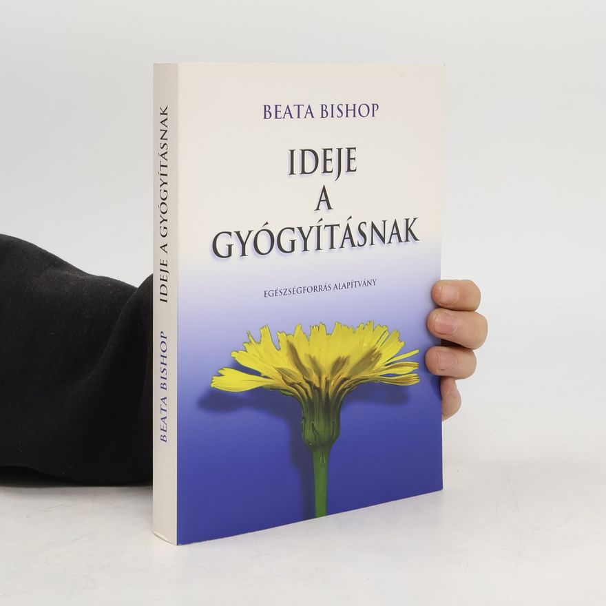 Beata Bishop Ideje a gyógyításnak