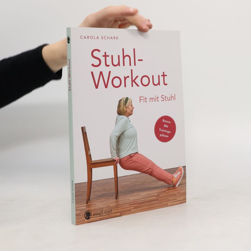 Carola Schark Stuhlworkout für Senioren