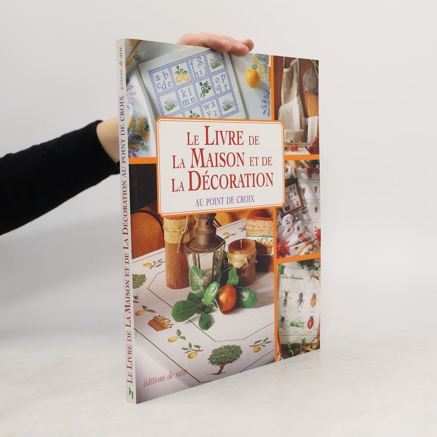 Collectif d'auteurs Le livre de la maison et de la décoration au point de croix