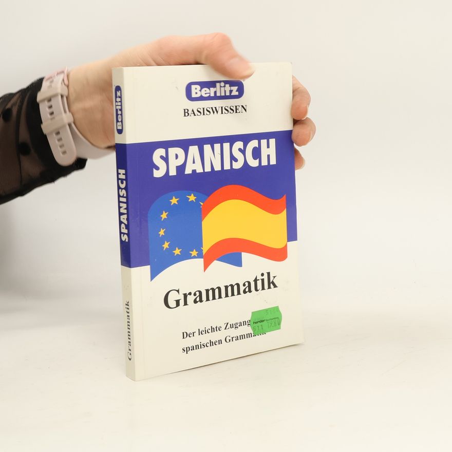 Phil Turk Berlitz-Sprachkurs. Spanisch Grammatik. Basiswissen.