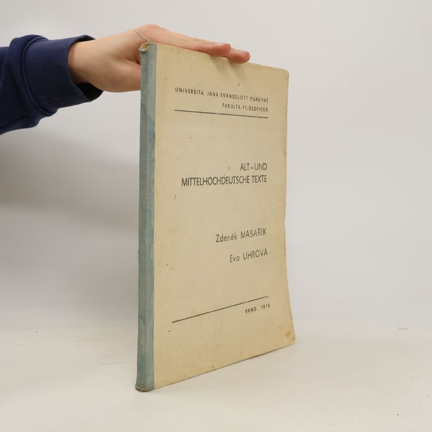 Zdeněk Masařík Alt und Mittelhochdeutsche Text