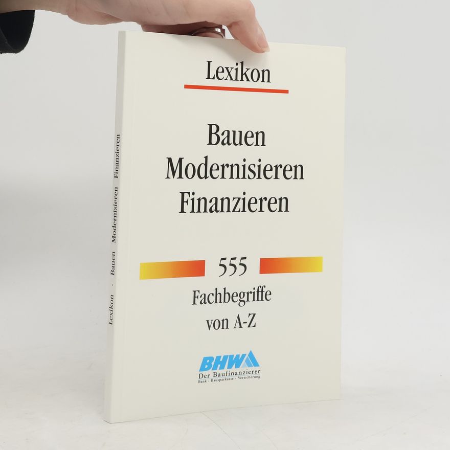 Claudia Schäfer-Trumm Lexikon: Bauen, Modernisieren, Finanzieren