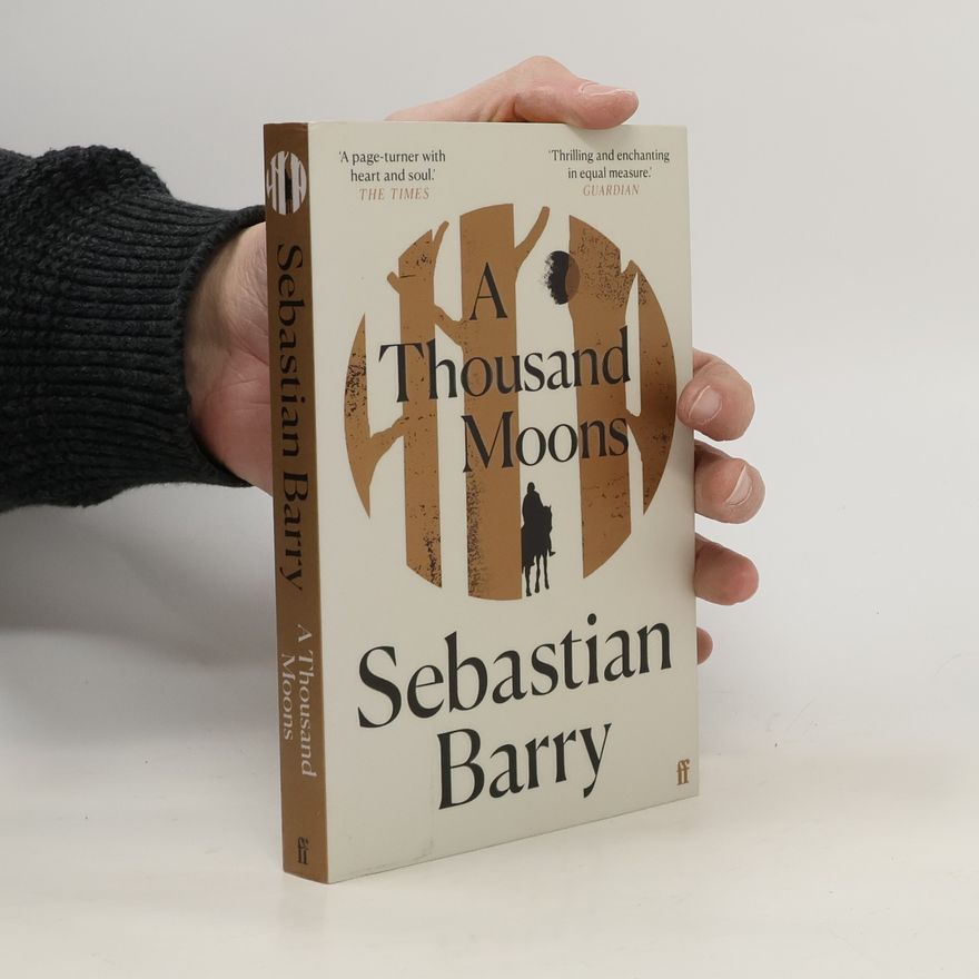Sebastian Barry A Thousand Moons