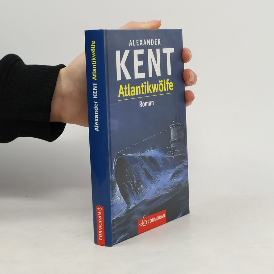 Alexander Kent Atlantikwölfe