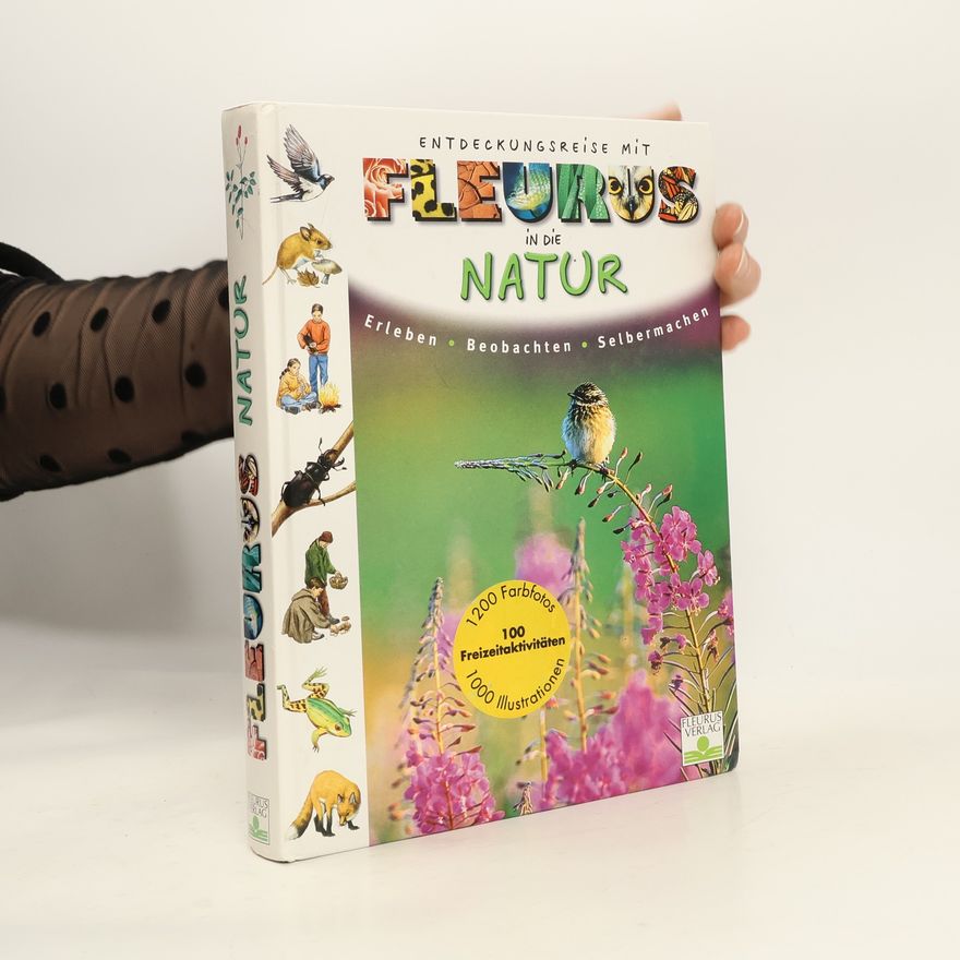 Autorenkollektiv Entdeckungsreise mit Fleurus in die natur