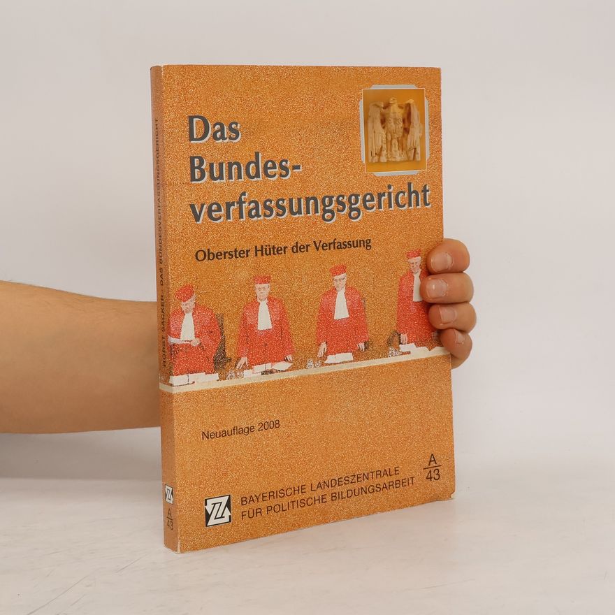 Horst Säcker Das Bundesverfassungsgericht