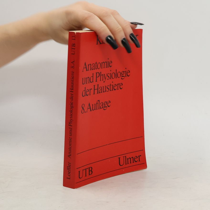 Klaus Loeffler Anatomie und Physiologie der Haustiere