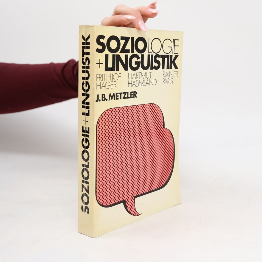 Frithjof Hager Soziologie + [und] Linguistik