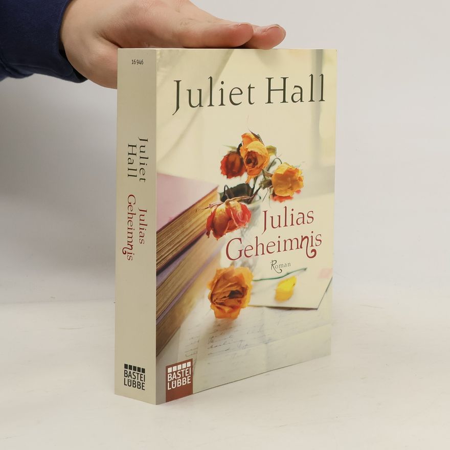 Juliet Hall Julias Geheimnis