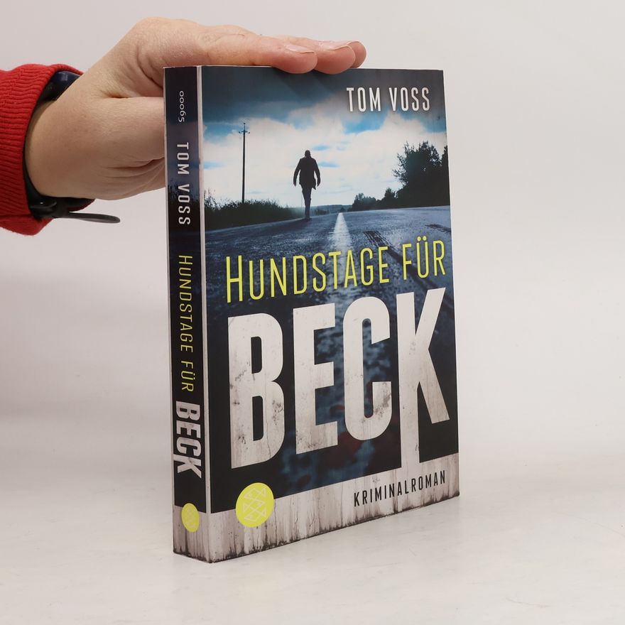 Tom Voss Hundstage für Beck
