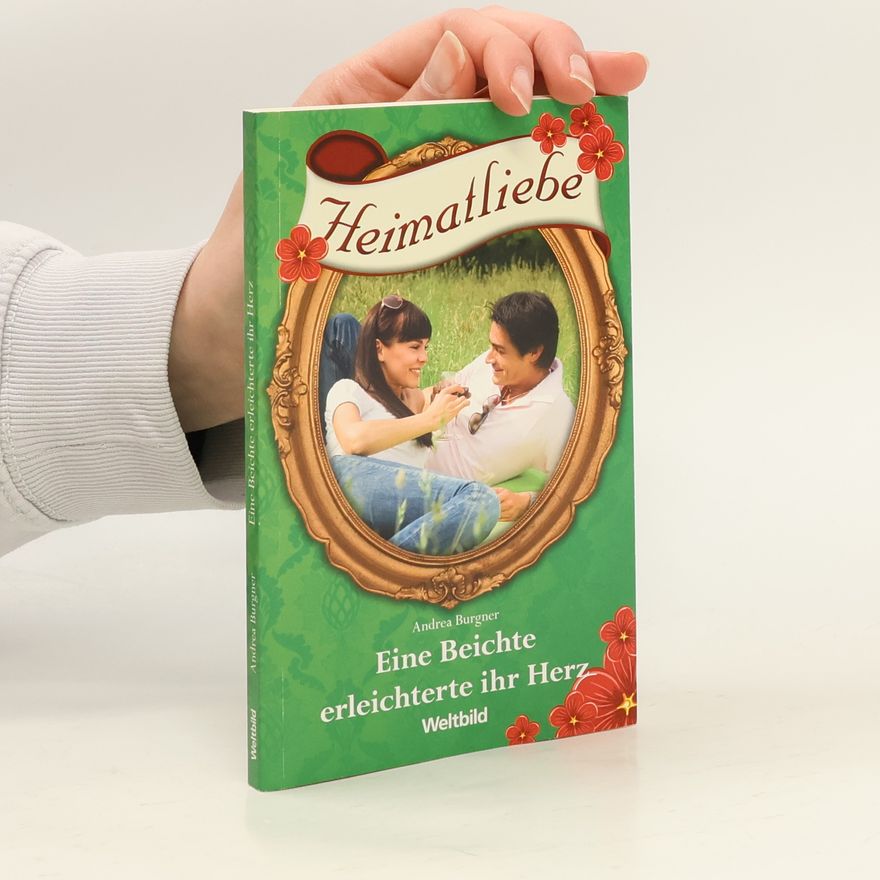 Andrea Burgner Heimatliebe: Eine Beichte erleichterte ihr Herz