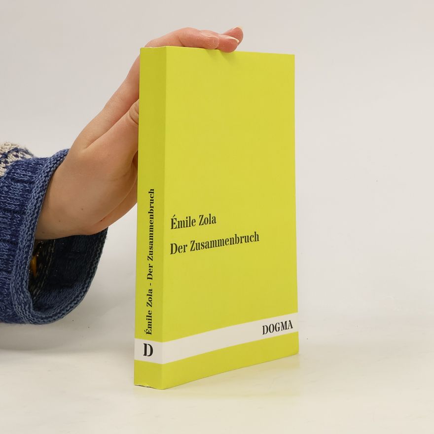 Émile Zola Der Zusammenbruch
