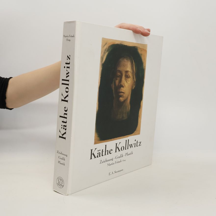 Annette Seeler Käthe Kollwitz