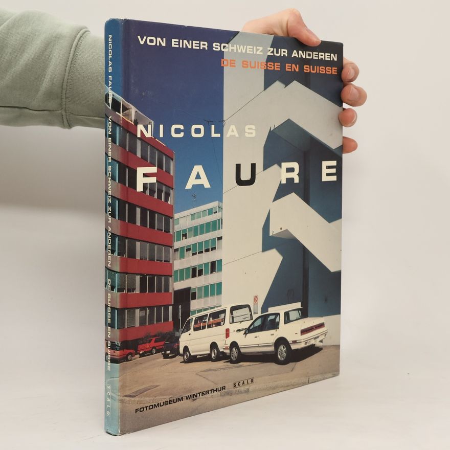 Nicolas Faure Von einer Schweiz zur anderen