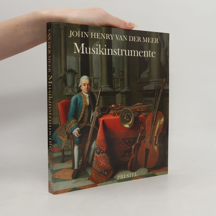 John Henry van der Meer Musikinstrumente