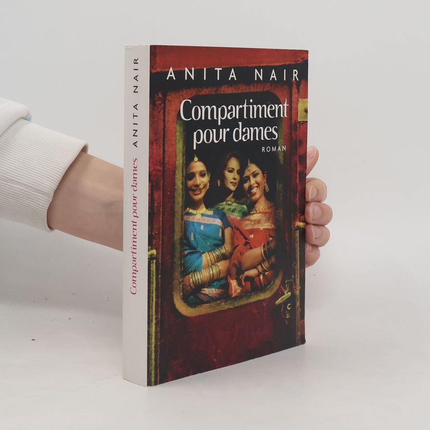 Anita Nair Compartiment pour dames