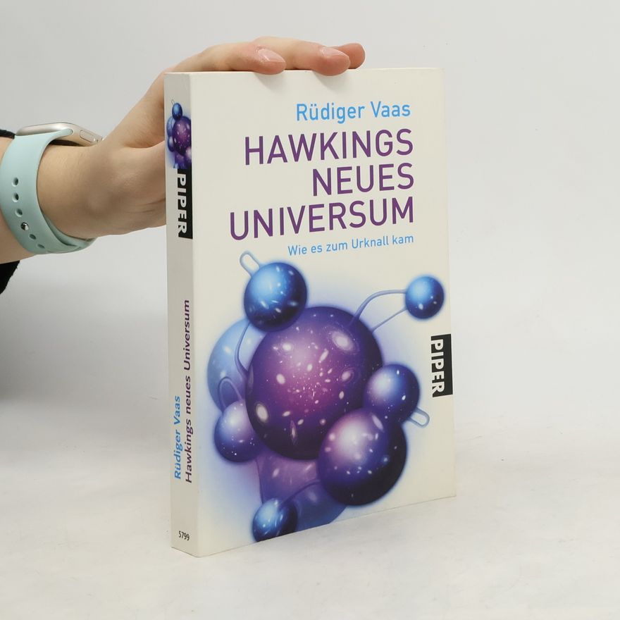 Rüdiger Vaas Hawkings neues Universum