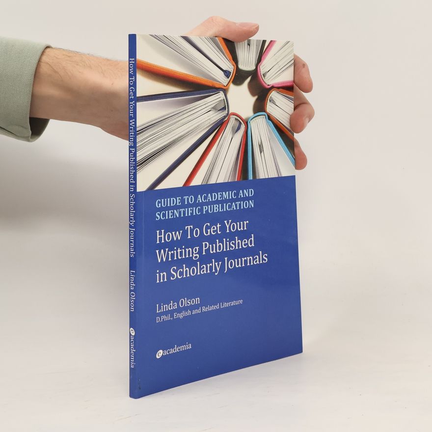 Linda Olson Guide to Academic and Scientific Publication