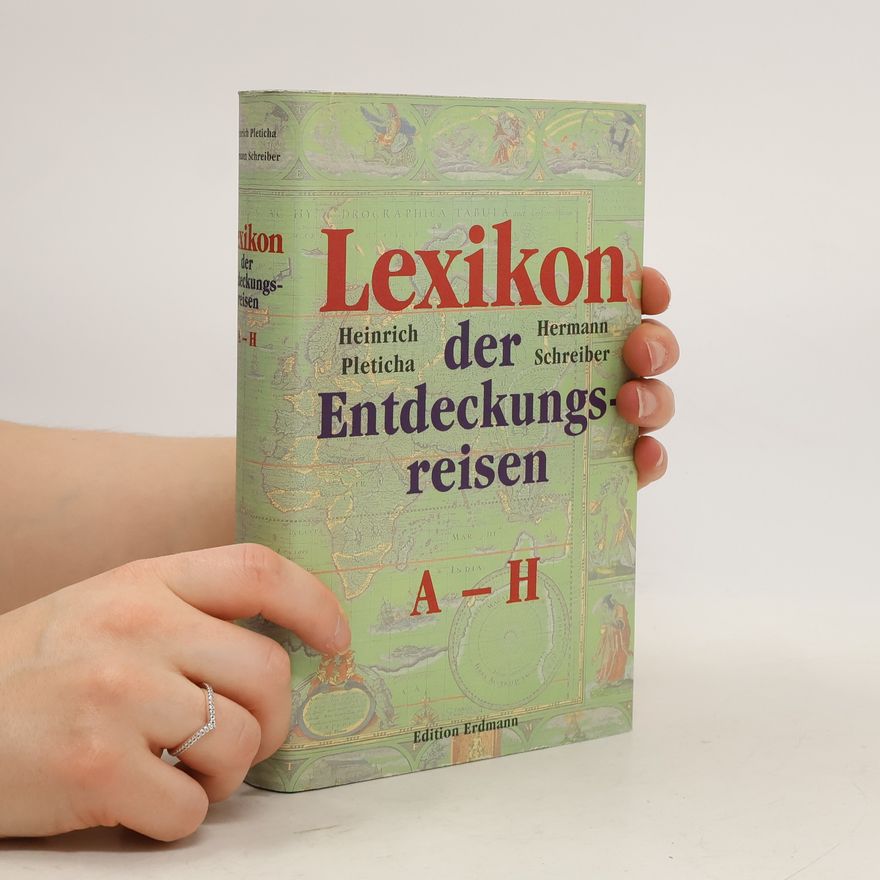 Heinrich Pleticha Lexikon der Entdeckungsreisen