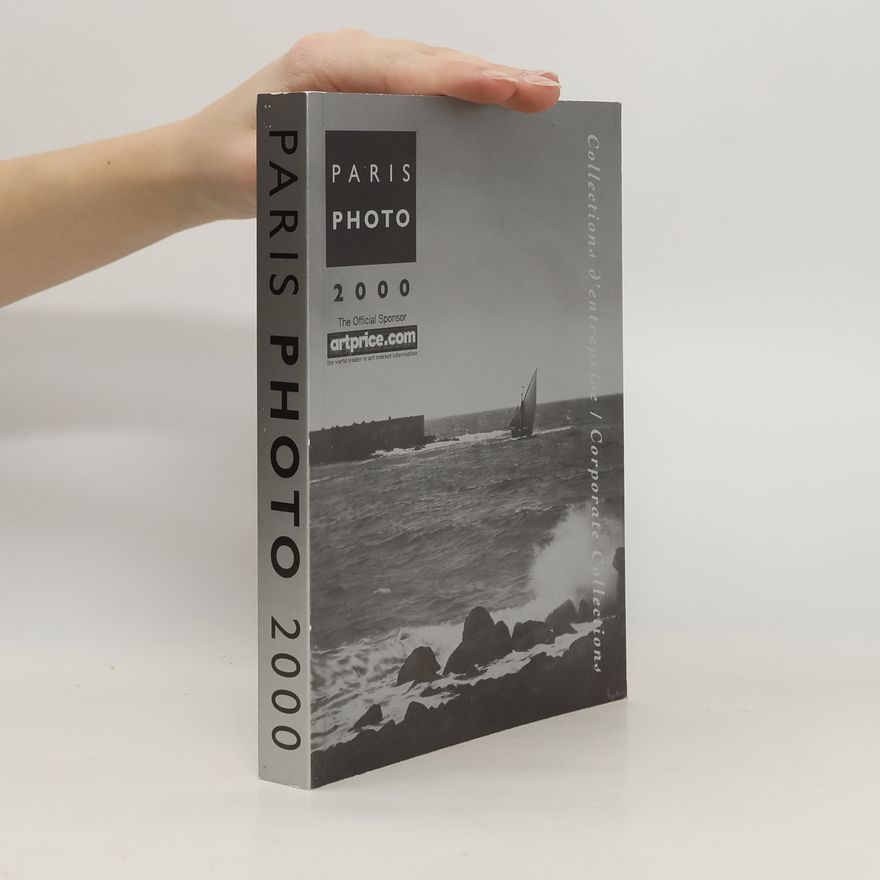 Autorenkollektiv Paris Photo. Catalogue 2000