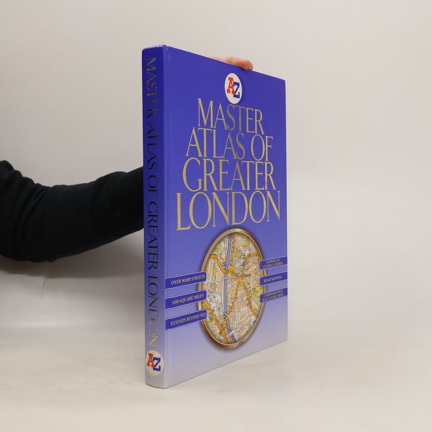 Geographers A. Z. Map Company Master Atlas of Greater London