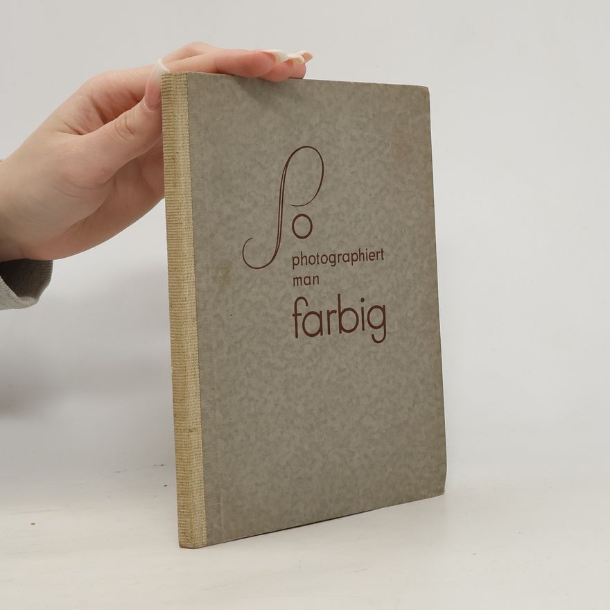 Autorenkollektiv So photographiert man farbig