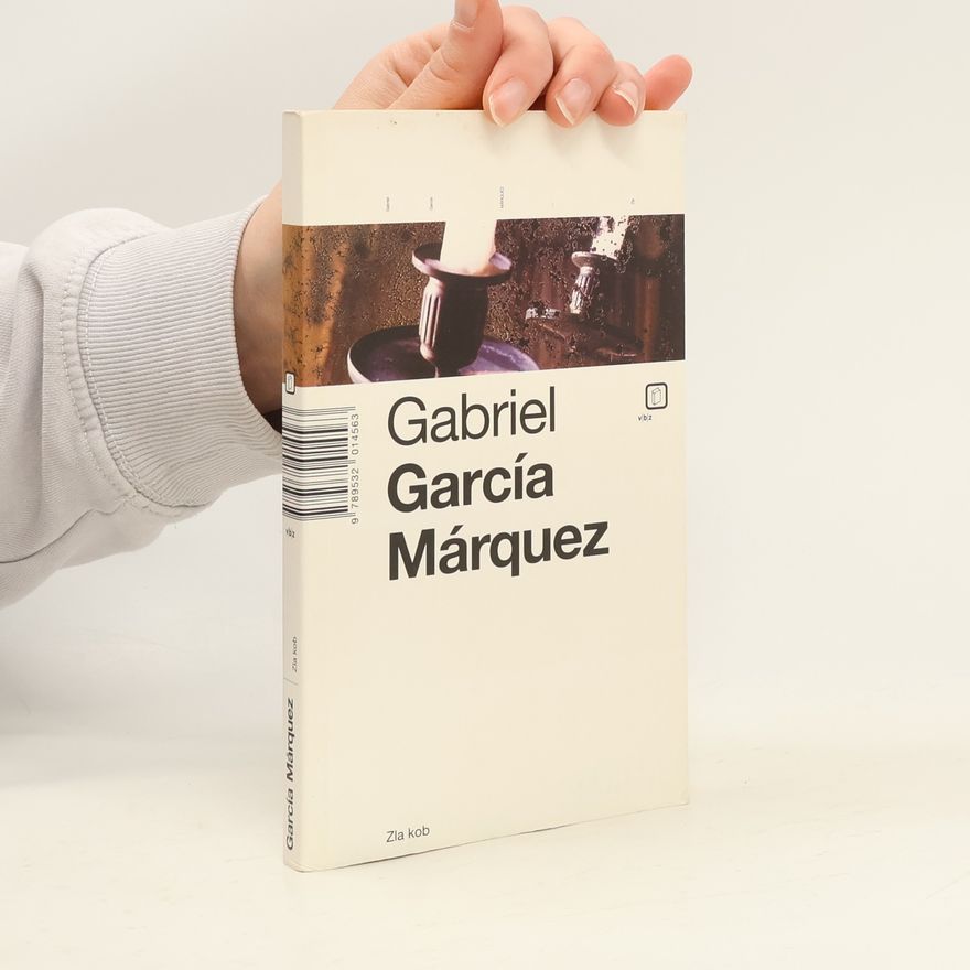 Gabriel García Márquez Zla kob