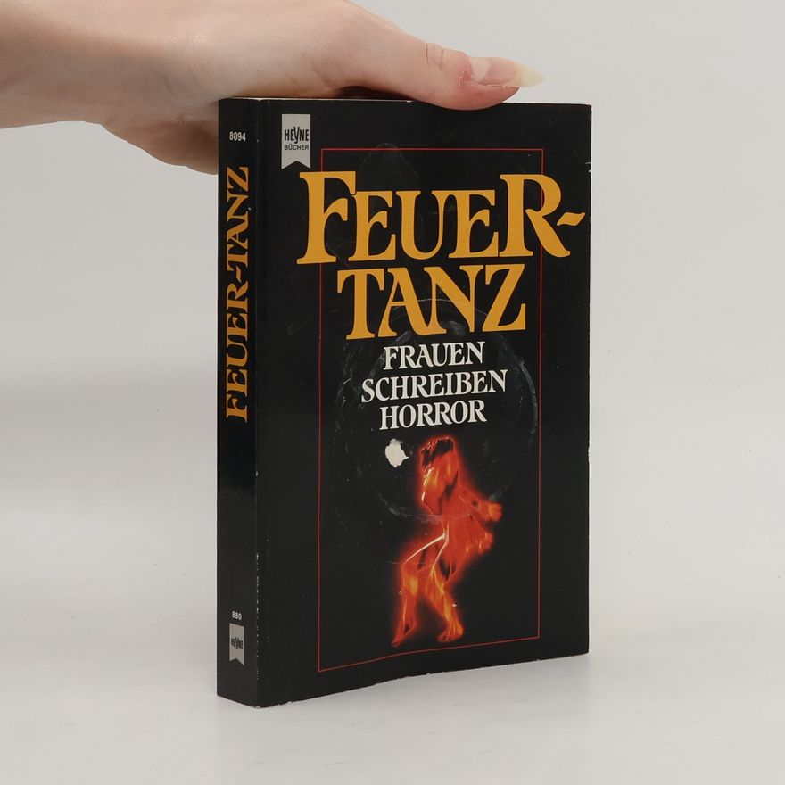 Kathryn Ptacek Feuertanz. Frauen schreiben Horror.