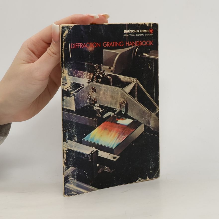 Autorenkollektiv Diffraction Grating Handbook