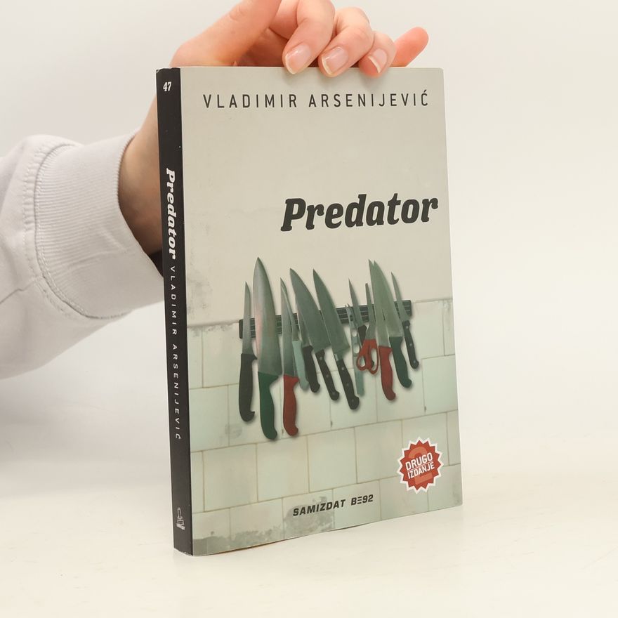 Vladimir Arsenijević Predator: Drugo izdanje