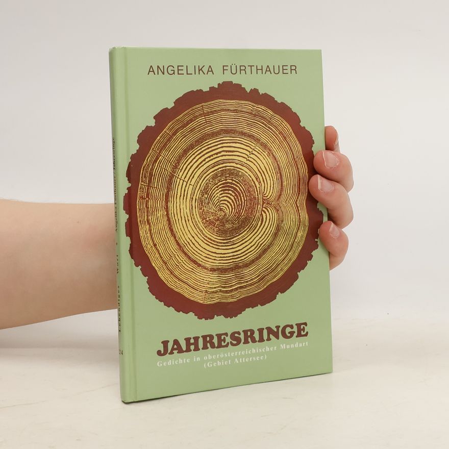 Angelika Fürthauer Lebendiges Wort: Jahresringe