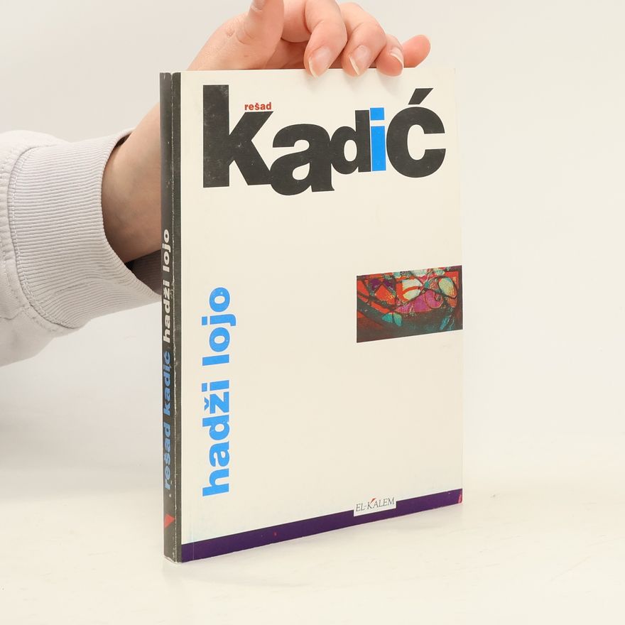 Rešad Kadić Hadži Lojo