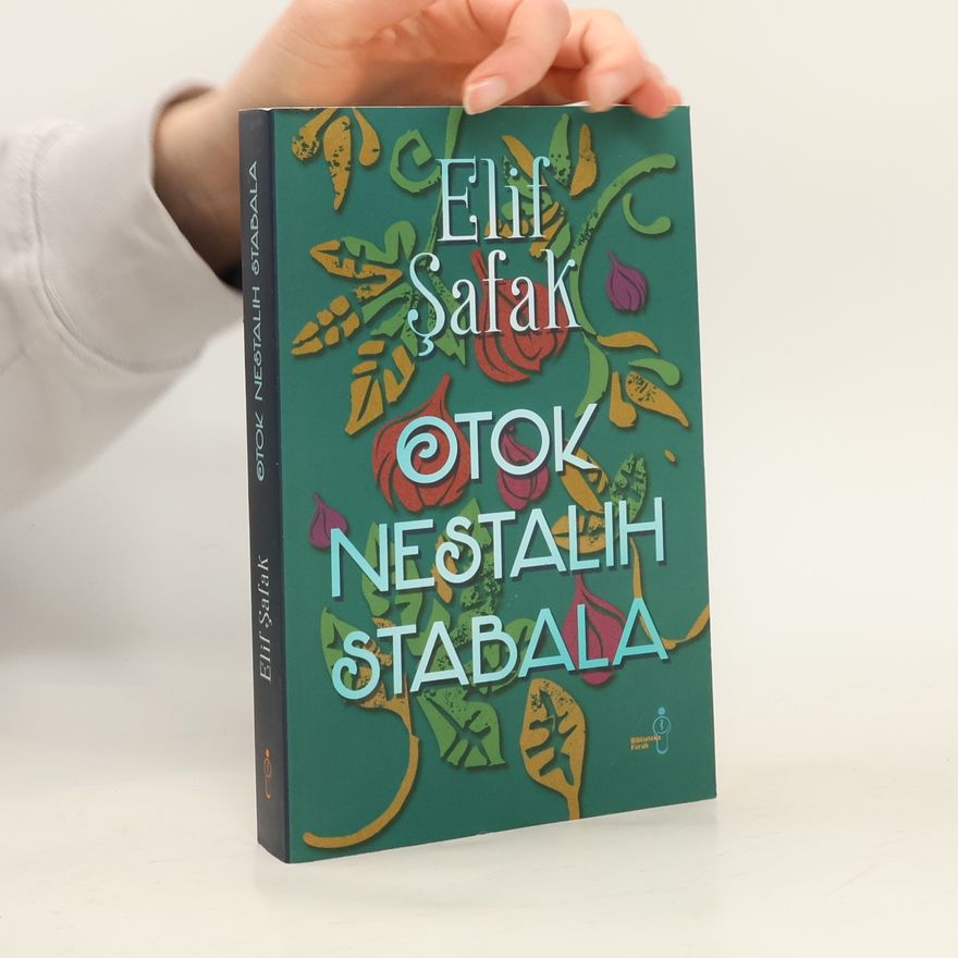 Elif Şafak Otok nestalih stabala