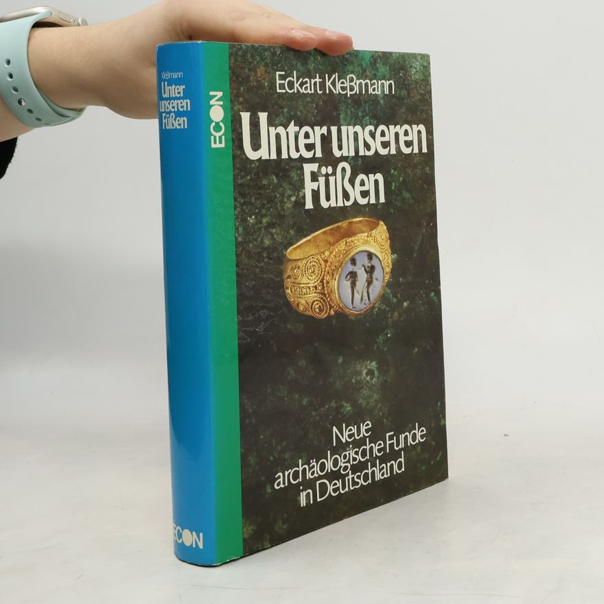 Eckart Klessmann Unter unseren Füße