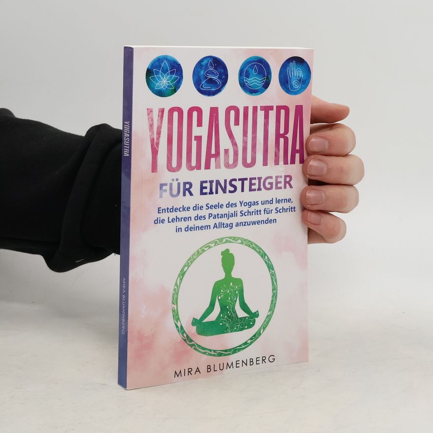 Mira Blumenberg Yogasutra für Einsteiger