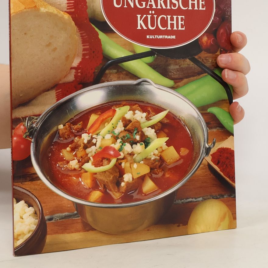 Anikó Gergely Traditionelle ungarische Küche