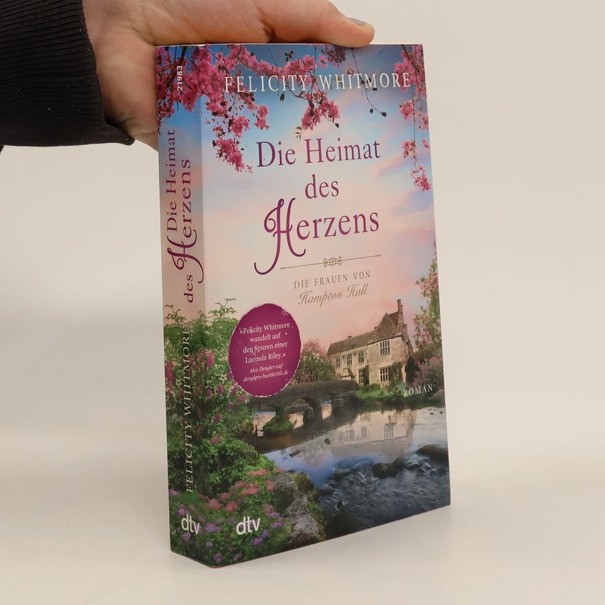 Felicity Whitmore Die Heimat des Herzens