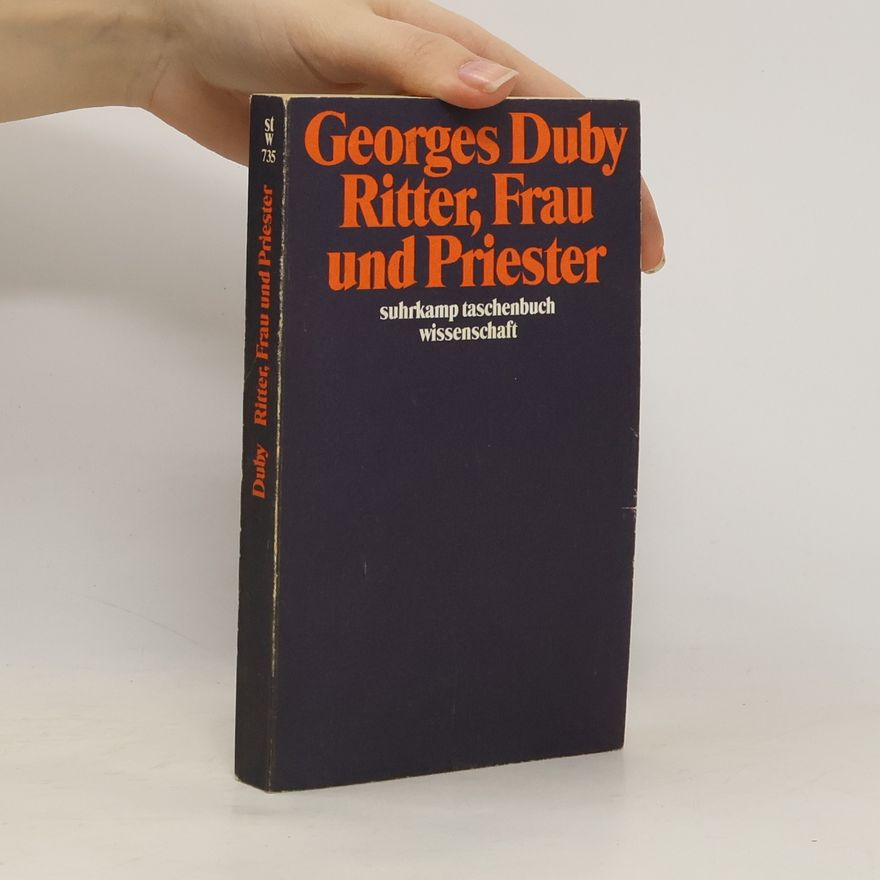 Georges Duby Ritter, Frau und Priester